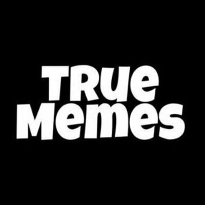 TrueMemes_ Profile Picture
