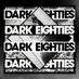 The Dark Eighties + 12XU Events (@thedark80s) Twitter profile photo