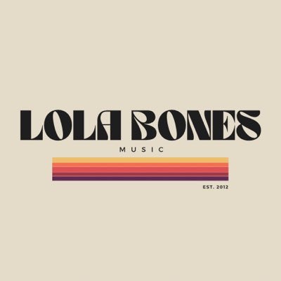 Lola Bones Music