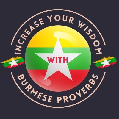 Burmeseproverb's profile picture. 