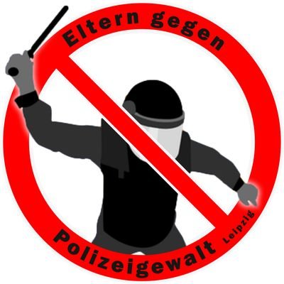 Eltern gegen Polizeigewalt Leipzig