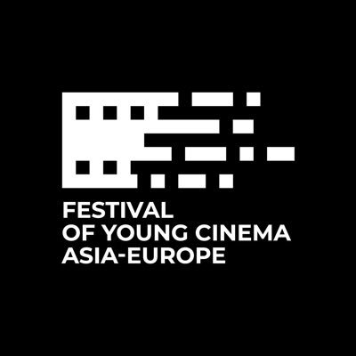 亚欧青年电影展Asia-Europe Young Cinema Festival 2024 | 1.5-1.12