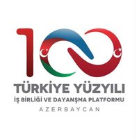 TürkiyeYüzyılı İşBirligi ve DayanışmaPlatformu🇦🇿(@Turkiyeyzyli_az) 's Twitter Profile Photo