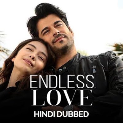 Endless love ( Hindi Dubbed ) (@Turkish_hindi) / X