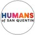 Humans of San Quentin (@humanssq) Twitter profile photo Humans of San Quentin (@humanssq) Twitter profile photo