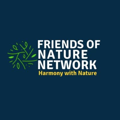 The Friends of Nature Network is uniting students of higher institutions to create a sustainable world where societies live in harmony with Nature.