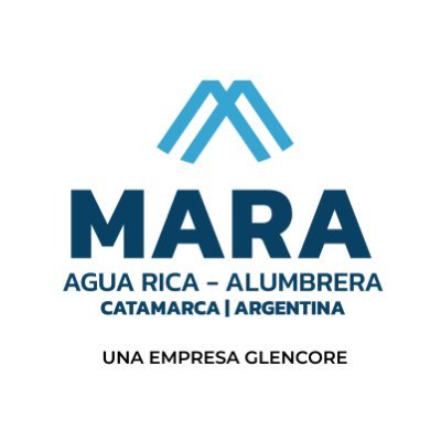 MARA, la integración minera de Agua Rica y Alumbrera. Modelo sostenible con enfoque en el cuidado ambiental, control participativo y desarrollo local.