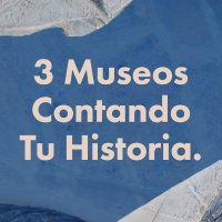 3 Museos(@3museos) 's Twitter Profile Photo
