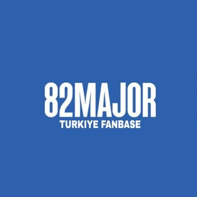 82Major için açılmış Türk fan hesabıdır