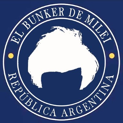 La cuenta del Búnker del Presidente Javier Milei.