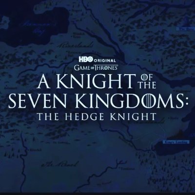 ⚔️ Fan site A Knight of the Seven Kingdoms: The @HedgeKnightHBO es la nueva precuela de @GameofThrones que llegará a @HBO y @StreamMaxLA. #TheHedgeKnight⚔️