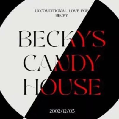 BeckyCandyHouse🍬 Unconditional Love For Becky @ AngelssBecky