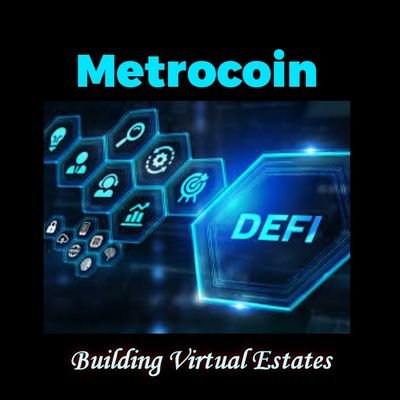 Metrocoin is an integration of Metaverse and Artificial Intelligence in building Virtual Estates. 
Website: https://t.co/epYo6Dbdil