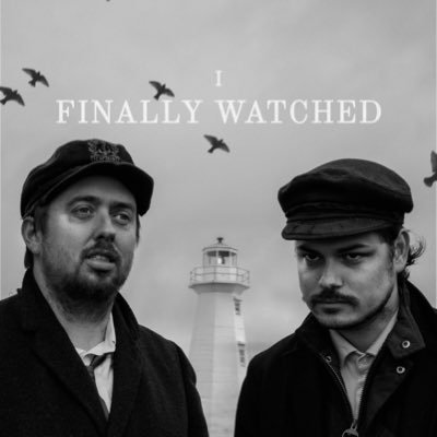 We watch movies we should have watched forever ago, a podcast. #FinallyWatched