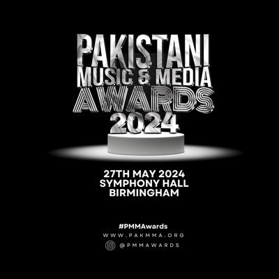 Pakistani Music &Media Awards, Sponsorship and information info@pmmawards.org https://t.co/7sC5ZdgaAD 27th May 2024 @symphony Hall Birmingham info@syedpr.com