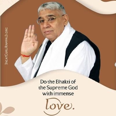Do the Bhakti of the Supreme God with immense love. 

#राम कबीर
गरीब, अलह अबिगत राम है, निराधारों आधार ।
 नाम निरंतर लीजिये, रोम रोम की लार।