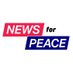 News For Peace (@NewsForPeaceUS) Twitter profile photo