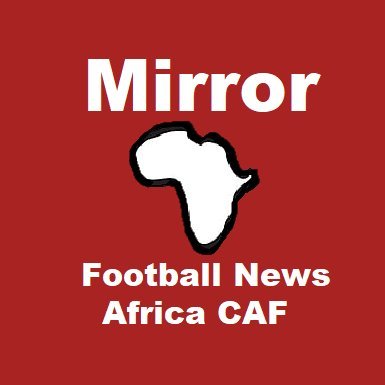 Mirror African Football information about Transfers, Rumours and Updates based on Africa. Location @Nigeria and @Ghana.