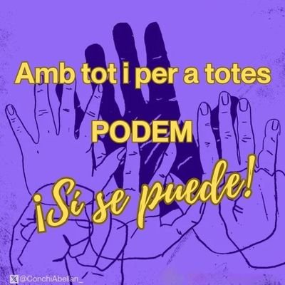 Cuenta oficial de la candidatura de Amb tot i per totes, Podem! Con todo y para todas, Podem. Únete para ser muchas más💜✊