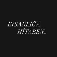 İnsanlığa Hitaben (@mithreall) 's Twitter Profile Photo