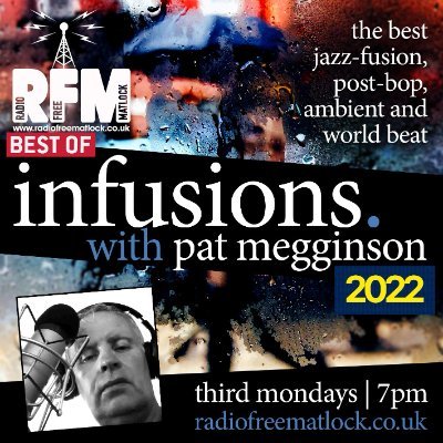 A heady mix of jazz-fusion, post-bop, ambient and world beat with Pat Megginson.
3rd Monday of the month at 7:00pm on Radio Free Matlock.
https://t.co/zkVIpkQ2oS