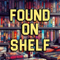 Found On Shelf Podcast (@foundonshelfpod) 's Twitter Profile