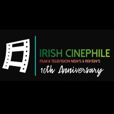 Irish Cinephile here to talk about the latest news and reviews for Film and Television.