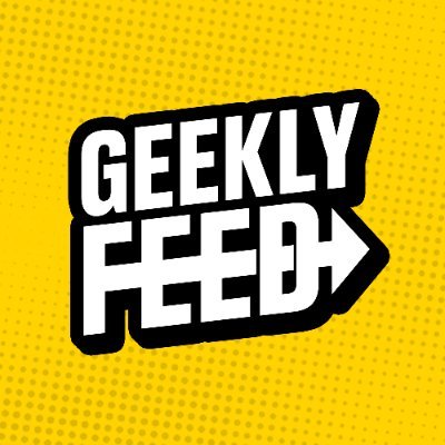 Geekly Feed is the go-to source for the biggest things you missed from your favorite Games, Movies and TV shows
