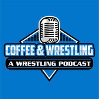 Coffee & Wrestling: A Wrestling Podcast (@cawwrestlingpod) 's Twitter Profile Photo Coffee & Wrestling: A Wrestling Podcast (@cawwrestlingpod) 's Twitter Profile Photo