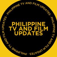 Philippine TV & Film Updates(@phtvandfilmupd) 's Twitter Profile Photo