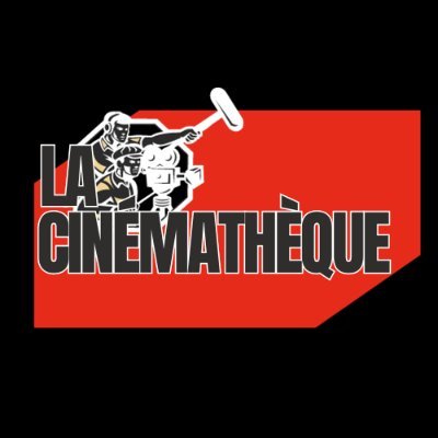 LA CINÉMATHÈQUE