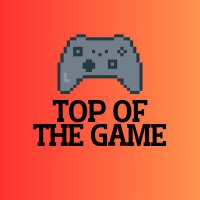 Top of the Game (@topofthegame24) 's Twitter Profile