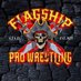 Flagship Pro Wrestling™️ (@flagshipprox) Twitter profile photo Flagship Pro Wrestling™️ (@flagshipprox) Twitter profile photo