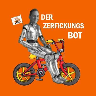 Der Zerfickungsbot