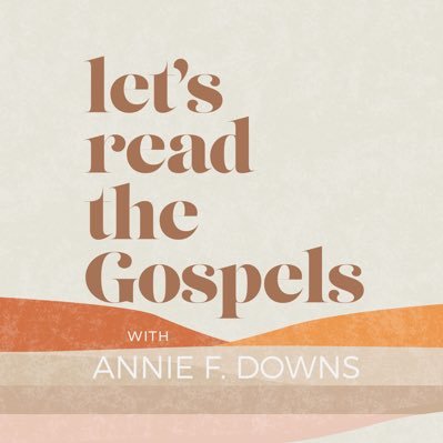 Join Annie F. Downs as she guides you through  monthly reading of the Gospels - Matthew, Mark, Luke, and John.