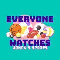 Everyone Watches Women’s Sports (the podcast) (@every1watchesws) 's Twitter Profile