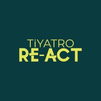 Re-Act Tiyatro (@reacttiyatro) 's Twitter Profile