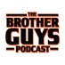 The Brother Guys Podcast (@TheBrotherGuys) Twitter profile photo