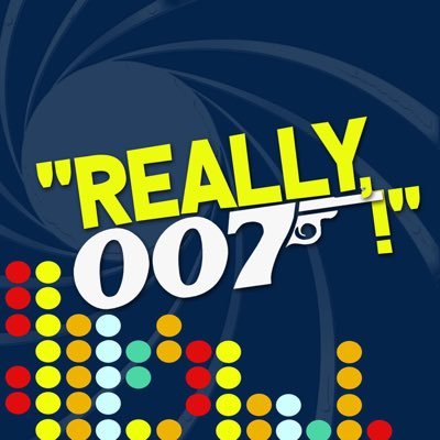 The ‘Really, 007!’ podcast covers all things #JamesBond | deadly serious and deadly silly | part of the @PodDojo network