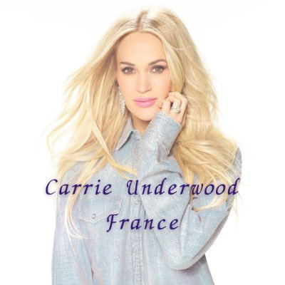 Carrie Underwood France 🇫🇷 (@CU_France) / X