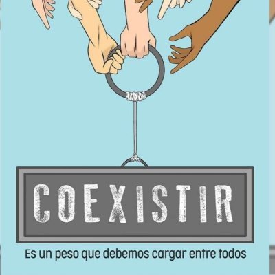 COEXISTIR. VIVIR Y RESPETAR EL CRITERIO AJENO.