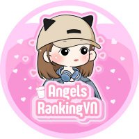 Angels_RankingVN🇻🇳(@angelsrankingvn) 's Twitter Profileg