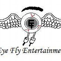 EYE FLY ENT (@eyeflyent) 's Twitter Profile