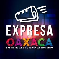 Expresa Oaxaca(@ExpresaOaxaca) 's Twitter Profileg