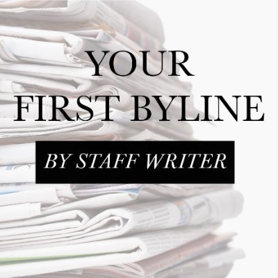 Your First Byline