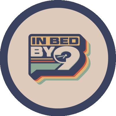 In Bed By 9 Podcast