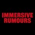 Immersive Rumours (@immersiverumour) Twitter profile photo Immersive Rumours (@immersiverumour) Twitter profile photo