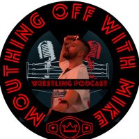 Mouthing Off w/ Mike Wrestling Podcast(@MOWM_Podcast) 's Twitter Profile Photo