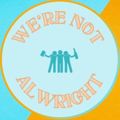 Sometimes, you just need to have a beer with your closest friends. Follow the Instagram: @werenotalwright New episodes every Thursday