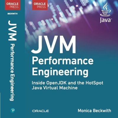 JVM Performance Engineering - Inside OpenJDK and the HotSpot Java Virtual Machine